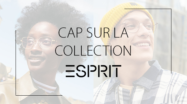 Collections de lunettes Esprit